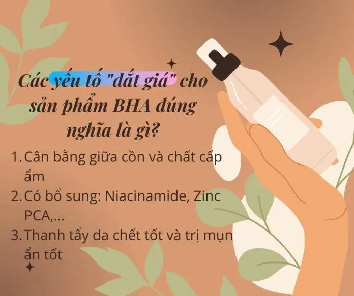 Lựa chọn BHA phụ thuộc vào nhiều yếu tố khác nhau tùy vào tình trạng da mà bạn hãy cân nhắc sao cho phù hợp nhất (nguồn: Blogphunu.edu.vn)