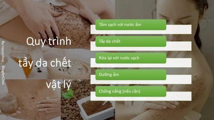 Các bước tẩy da chết vật lý