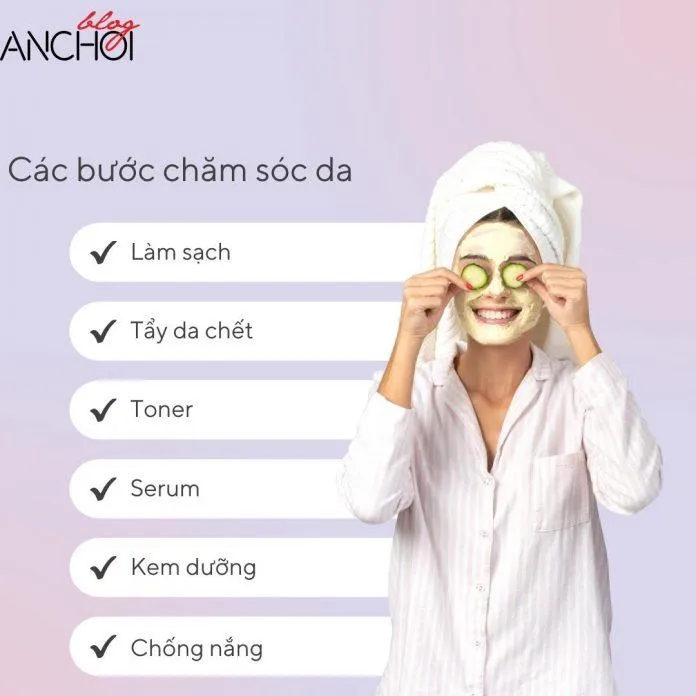 Quy trình dưỡng da trắng sáng mịn màng dành cho mọi cô nàng (Nguồn:Blogphunu.edu.vn)