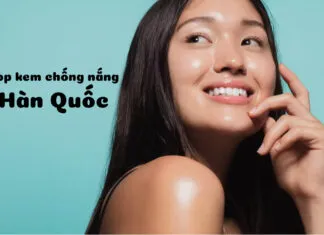 Top 10 kem chống nắng Hàn Quốc Hàn