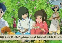 400 ảnh phim hoạt hình ghibli