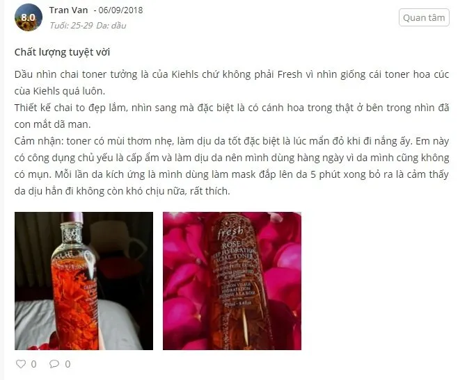 Nhận xét của bạn Tran Van sau khi dùng Fresh Rose Deep Hydration Facial Toner