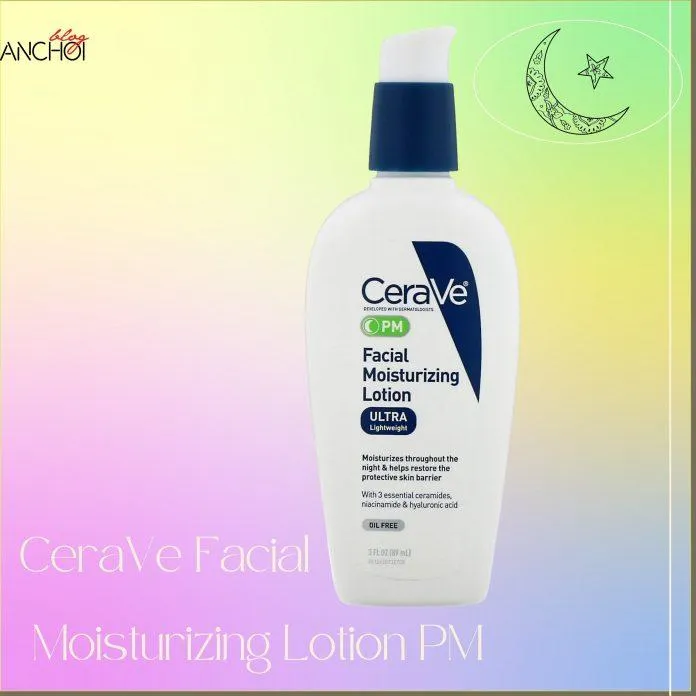 Kem dưỡng CeraVe Facial Moisutrizing Lotion chứa 4% Niacinamide tái tạo làn da trong khi ngủ ( Nguồn: Blogphunu.edu.vn)